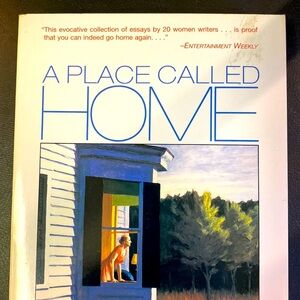 A PLACE CALLED HOME - TWENTY WRITING WOMEN REMEMBER edited MICKEY PEARLMAN
